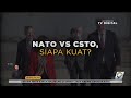 NATO vs CSTO, Siapa Lebih Kuat?