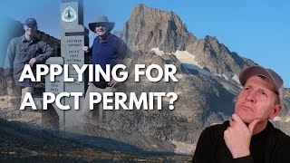 Applying for a PCT Permit?  Important changes for 2023!  ***OUTDATED - PLEASE READ DESCRIPTION***