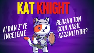 How to Play Kat Knight Bot?