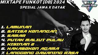 MIXTAPE DJ FUNKOT DB SPESIAL LAGU JAWA X DAYAK || TERBARU 11 - 08 - 2024