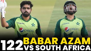 Babar Azam 122 Runs vs South Africa | Pakistan vs South Africa | CSA | MJ2T