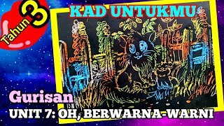 PSV Tahun 3 Unit 7 Oh Berwarna-warni (Gurisan Kucing) Kad Untukmu MS 58 KSSR Semakan 刮画猫（三年级美术单元七）