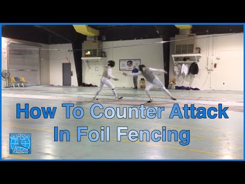 What is a counter-attack in fencing?