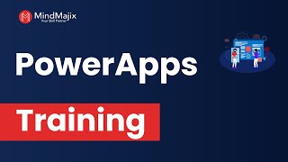 PowerApps Training | Microsoft Power Apps Certification Course | MS Power Apps Tutorial | MindMajix