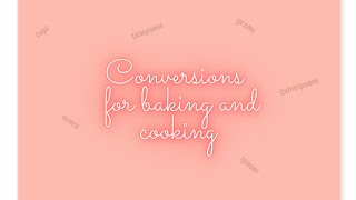 Cooking and Baking measurements and their Conversions | alternates to cups and grams | By Tuba