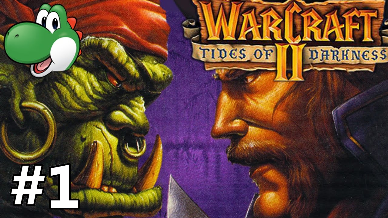 Let's Play Warcraft 2 Tides Of Darkness - Part 1 - YouTube