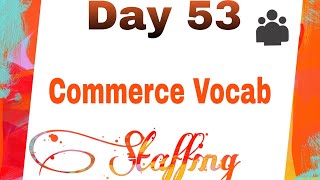 Staffing function of management|Day 53|Commerce Vocab #commerce #education#shorts #staffing#class12