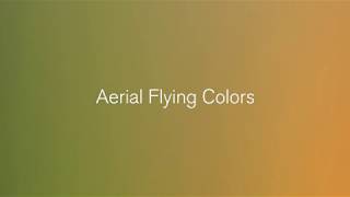 Aerial Flying Colors | Preview