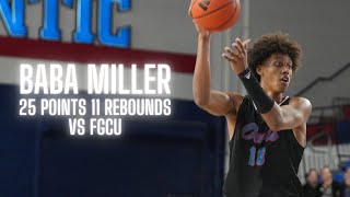 Baba Miller Career-High vs FGCU (Nov 30th 2024)