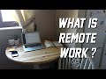 What is Remote Work: The Basics