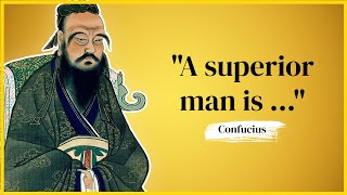 CONFUCIUS - The 40 Most Life-Changing Quotes From The Wisest Chinese Philosopher | The Quotes