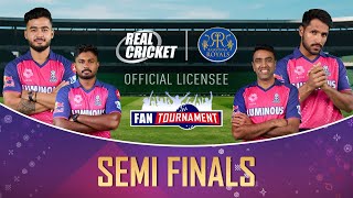 Rajasthan Royals x Real Cricket24 Fan Tournament | SemiFinals