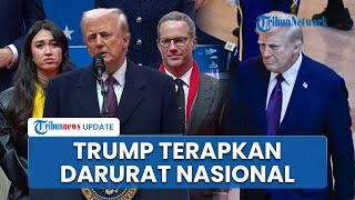 Baru Dilantik, Donald Trump Langsung Terapkan Darurat Nasional di Perbatasan AS-Meksiko, Ada Apa?