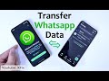 Transfer Whatsapp Data From Android to Android