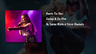 Rewrite The Stars - Zendaya & Zac Efron | Cover par Sabrina Milette et Patrick Blanchette