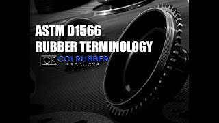 ASTM D1566 Rubber Terminology