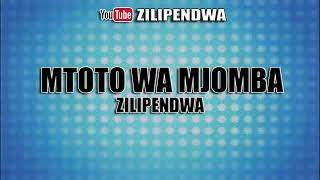 Mtoto wa Mjomba - Zilipendwa