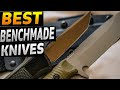 Best Benchmade Knives: 5 Benchmade Knives (2023 Buying Guide) | Outdoor Gear Review