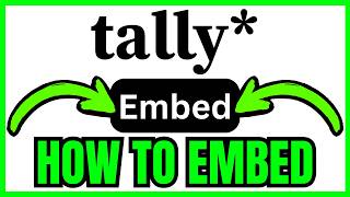 How To EMBED Tally Form (QUICK & EASY) 2026