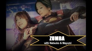 ZUMBA with Natsuko \u0026 Mayumi, Friday 11 August 2017