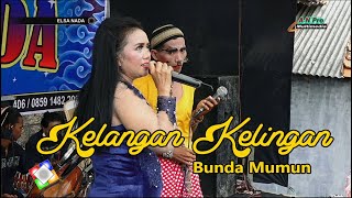 Download Lagu KELANGAN KELINGAN TENGDUNG KLASIK BUNDA MUMUN TERB... MP3 Gratis