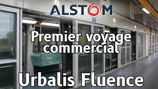 [ALSTOM] Premier voyage commercial avec Urbalis Fluence (HP93).