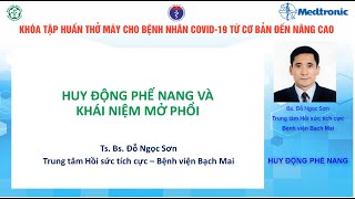 10.  Huy động phế nang - Bs.  Đỗ Ngọc Sơn