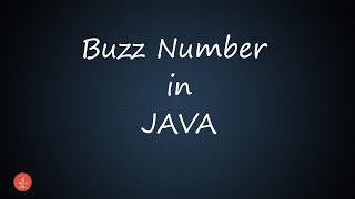 Buzz Number in Java || BluejCode