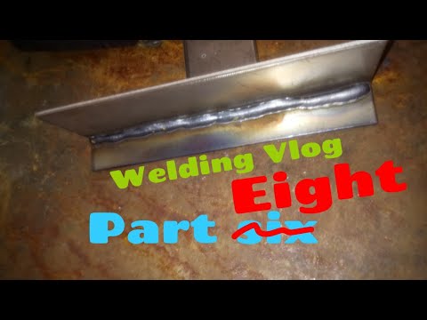 Welding Vlog Part 8 Youtube
