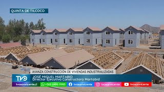 Avanza construcción de viviendas industrializadas en Quinta de Tilcoco