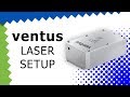 How to: Set up a ventus laser