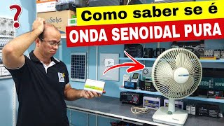 🤔Como saber se o inversor é de onda senoidal pura ?