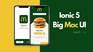 Ionic 5 Big Mac UI | Part 1 | Ionic 5 Tutorial for Beginners | Ionic 5 UI Tutorial
