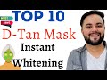 Top 10 D-Tan Mask for Instant Whitening & Tan Removal