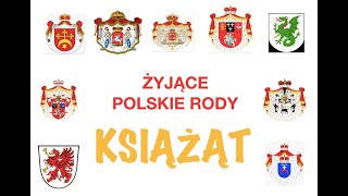 Żyjące Polskie Rody Książęce