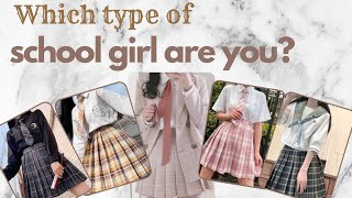 Which school girl are you? | AESTHETIC QUIZ #quiz