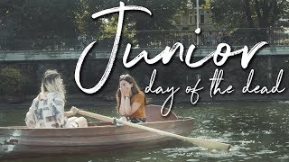 Junior - Day Of The Dead (Official Music Video)