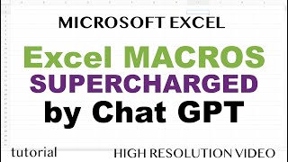 Excel Macros Supercharged by Chat GPT