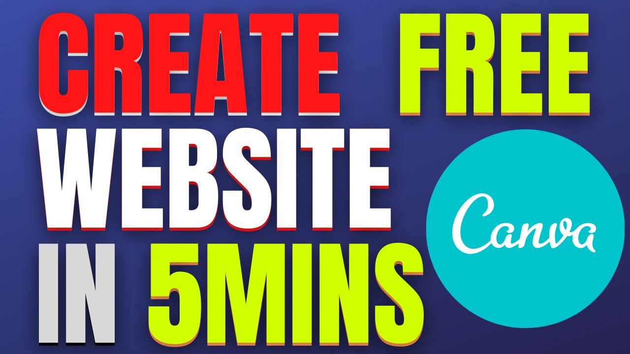 Create FREE WEBSITE With CANVA In Less Than 5 Mins || Best Way To ...