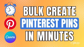 Create Pinterest Pins in MINUTES Using Canva + Bulk Create!