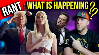 RANT! Trump and Elon WHAT IS HAPPENING TO OUR COUNTRY?