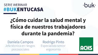 ACHS: ¿Cómo cuidar la salud mental y física de nuestros trabajadores durante la pandemia?