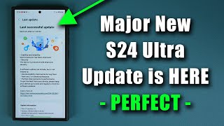 Samsung Galaxy S24 Ultra - MAJOR UPDATE is HERE w/ Great Features - What's New?