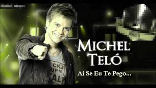 Michel Teló - ai se eu te pego [Dendix Remix] [HD]