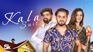 Kala Suit New Haryanvi Video Song 2019 Tanu Kharkhoda,Anu kadyan Ft. Amit Liwaspuriya,Pranjal Dahiya