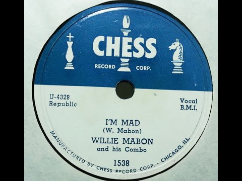 Willie Mabon "I'm Mad" (1953) R&B = Willie Mabon And His Combo On Chess ...