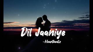 Dil Jaaniye Song | Khandani Shafakhana | Sonakshi Sinha | Jubin Nautiyal | Payal Dev | -Heartbeatz