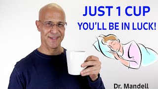 1 Cup Before Bed...Sleep Fast and Deeply While Melting the Pounds | Dr Mandell