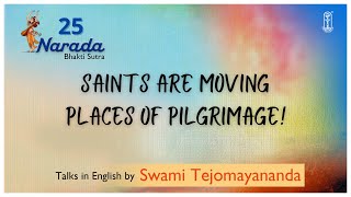25 - Narada Bhakti Sutra | #SwamiTejomayananda | #NaradaBhaktiSutra | #Devotion
