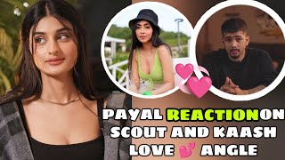 PAYAL GAMING REACTION ON KAASH AND SCOUT LOVE 💕 LIFE || KAASH REACTION ON SCOUT ❤️ ||